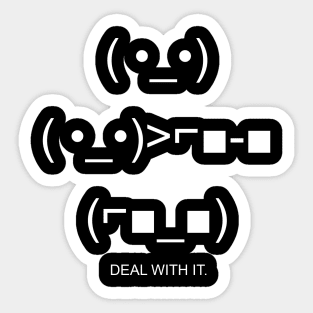 DEAL WITH IT. Sticker